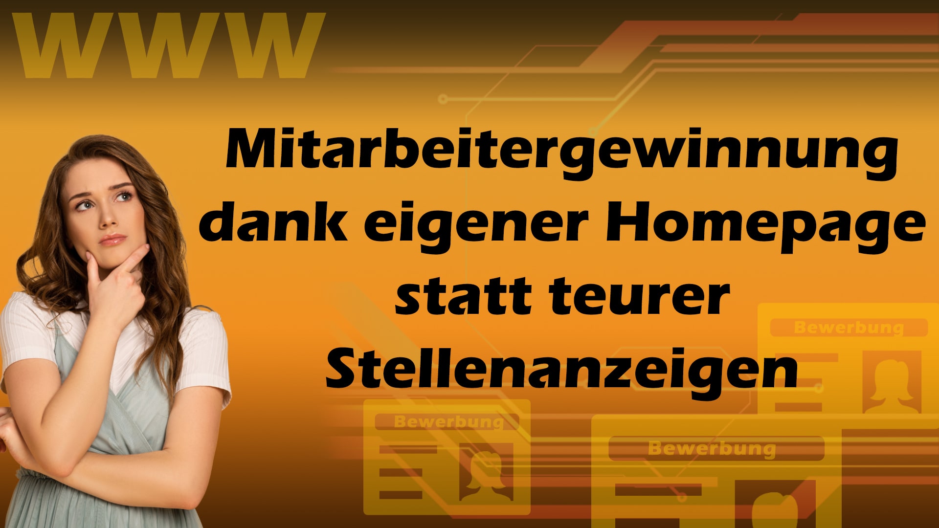 Mitarbeitergewinnung dank eigener Homepage statt teurer Stellenanzeigen